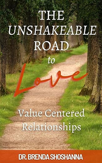 The front cover of The Unshakeable Road to Love by Dr. Brenda Shoshanna