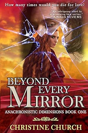 The front cover of Beyond Every Mirror by Christine Church