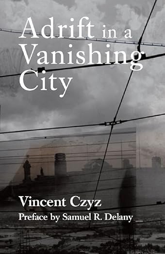 The front cover of Adrift in a Vanishing City by Vincent Czyz